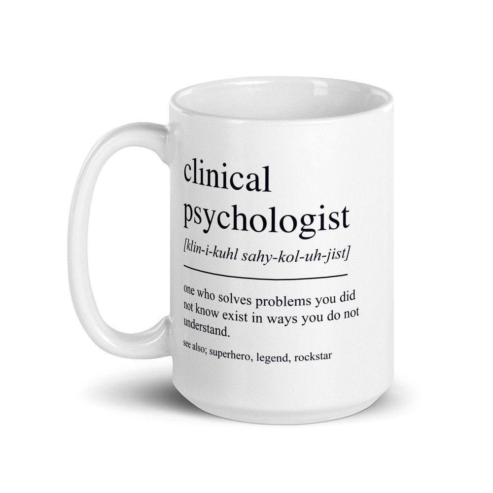 Clinical Psychologist Gift, Clinical Psychologist Mug, Clinical Psychology Gift, Clinical Psychology Mug, Clinical Psychology Graduate - 2.jpg