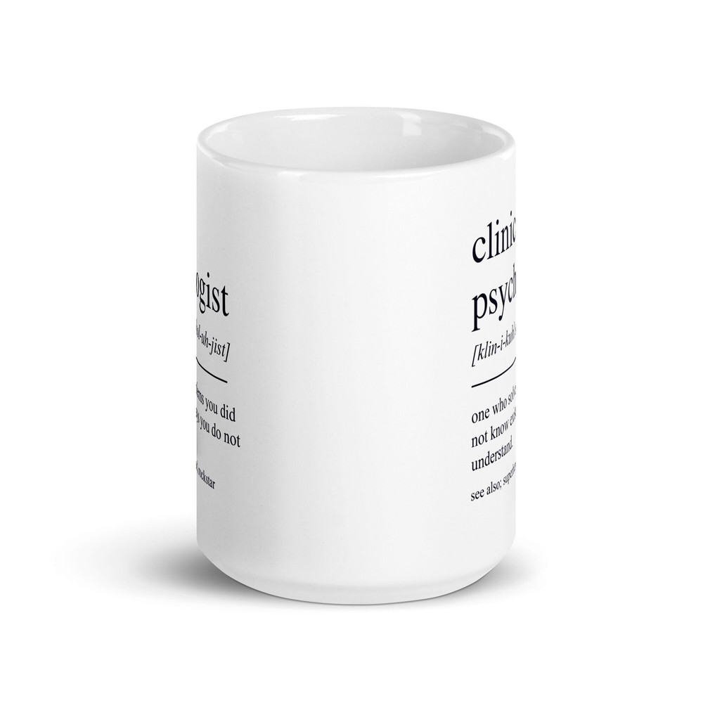 Clinical Psychologist Gift, Clinical Psychologist Mug, Clinical Psychology Gift, Clinical Psychology Mug, Clinical Psychology Graduate - 3.jpg