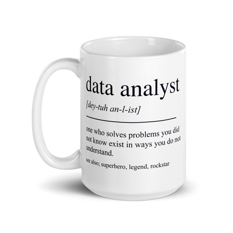 Data Analyst Gift, Data Analyst Mug, Data Analyst Graduation Gift, Data Analyst Graduate, Data Analytics Gift, Data Analytics Mug - 2.jpg