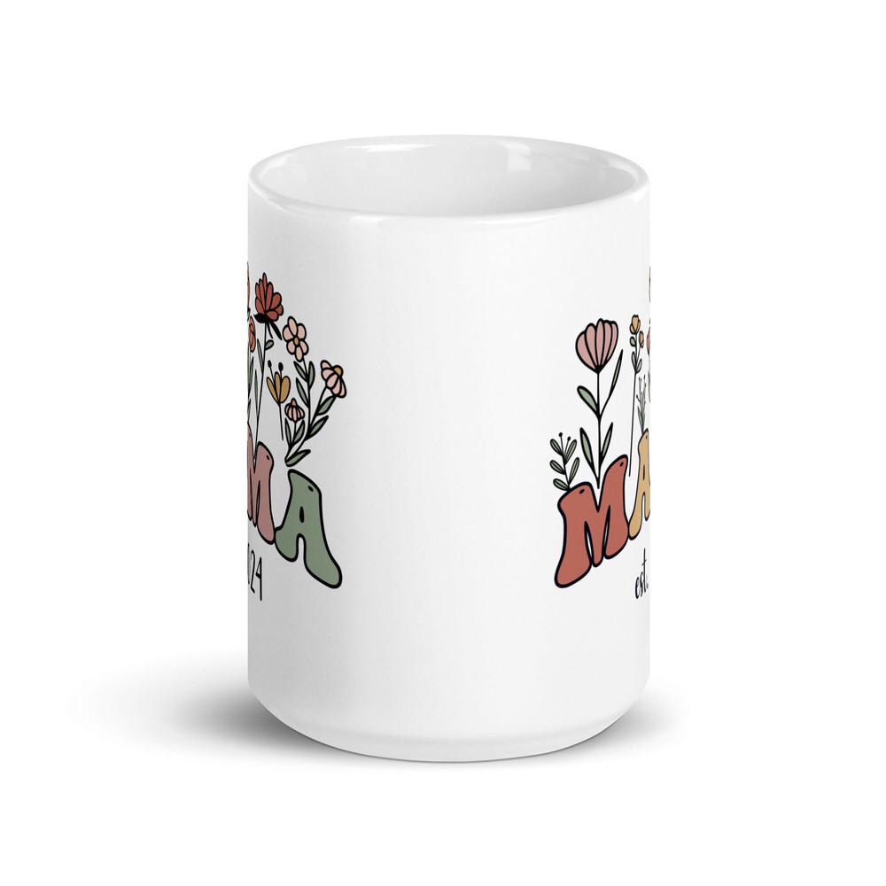 Mama Mug Flowers, Mom Est 2024 Mug, New Mom Mug, New Mama Mug, New Mom Gift Ideas, Gift For New Mom After Birth, Baby Shower Gift For Mom - 3.jpg