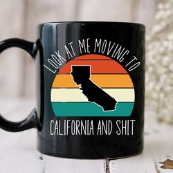 moving to california gift, moving to california mug, moving gift