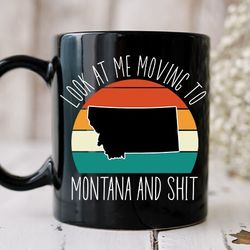 moving to montana gift, moving to montana mug, moving gift