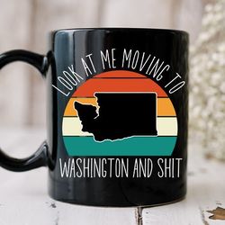 moving to washington gift, moving to washington mug, moving gift