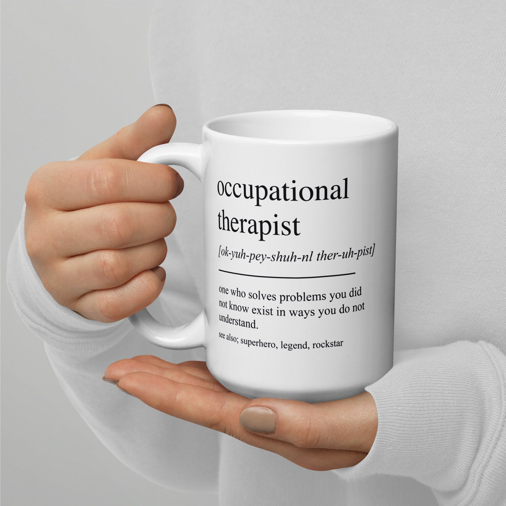 Occupational Therapist Gift, Funny Occupational Therapist Mug, Occupational Therapist Graduation Gift, Occupational Therapy Gifts, OT Gifts - 5.jpg