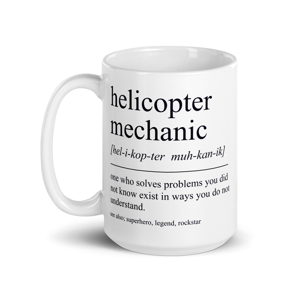 Personalized Helicopter Mechanic Gifts, Funny Helicopter Mechanic Mug, Gift for Helicopter Mechanic, Helicopter Mechanic Coffee Cup - 2.jpg
