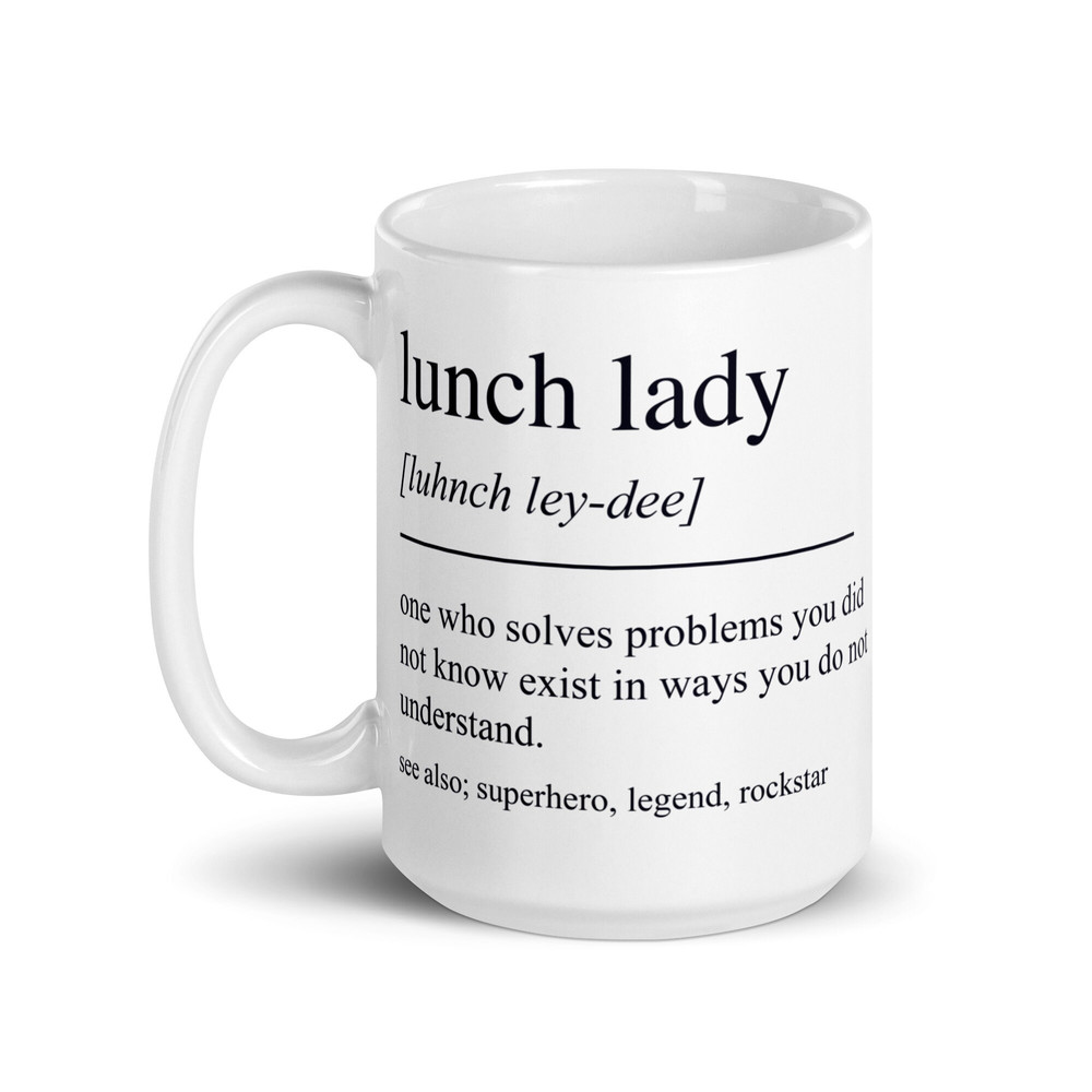 Personalized Lunch Lady Gift, Funny Lunch Lady Mug, Gift For  Lunch Lady, Custom Lunch Lady Gift, Custom Lunch Lady Mug, Lunch Lady Cup - 2.jpg