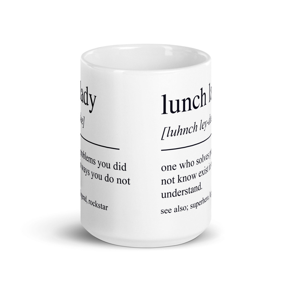 Personalized Lunch Lady Gift, Funny Lunch Lady Mug, Gift For  Lunch Lady, Custom Lunch Lady Gift, Custom Lunch Lady Mug, Lunch Lady Cup - 3.jpg