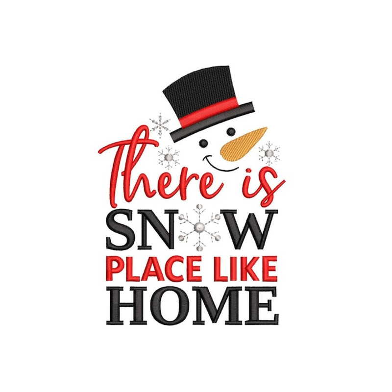 MR-27102023171637-there-is-snow-place-like-home-embroidery-design-snowman-image-1.jpg