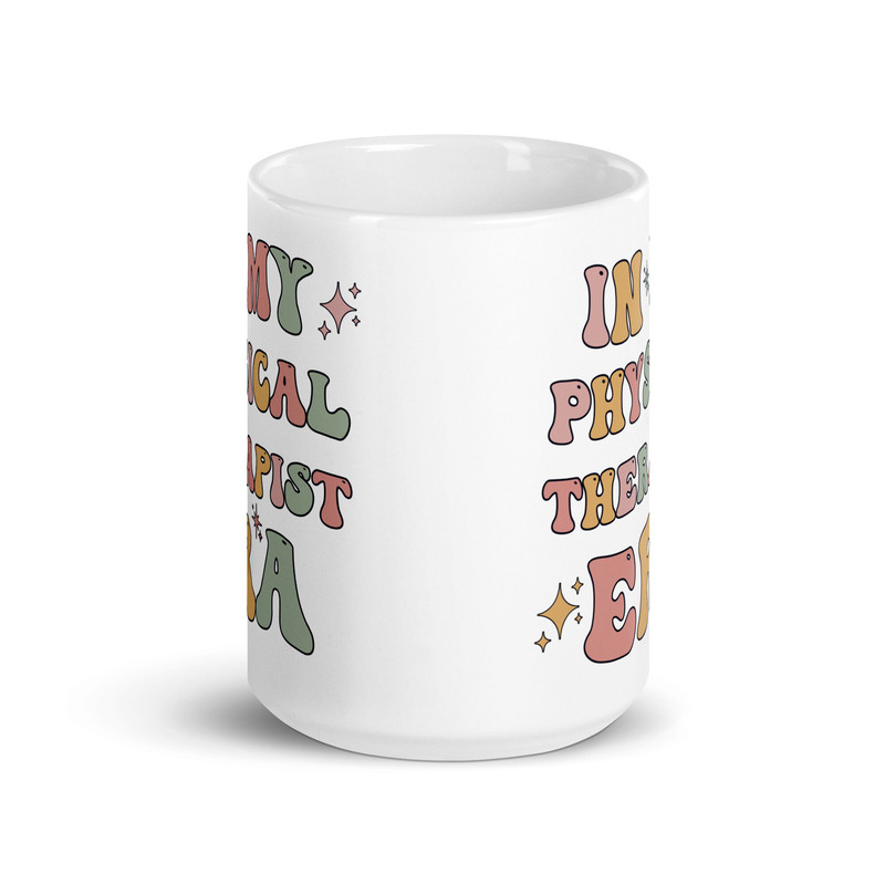 Physical Therapist Gift, Funny Physical Therapist Mug, Physical Therapy Graduate, Physical Therapist Graduation Gift Ideas - 3.jpg