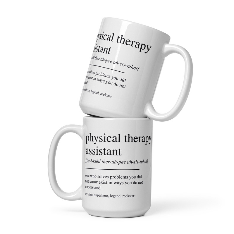 Physical Therapy Assistant Gifts, Physical Therapy Assistant Mug, Physical Therapist Assistant Gifts, Physical Therapy Assistant Cup - 4.jpg