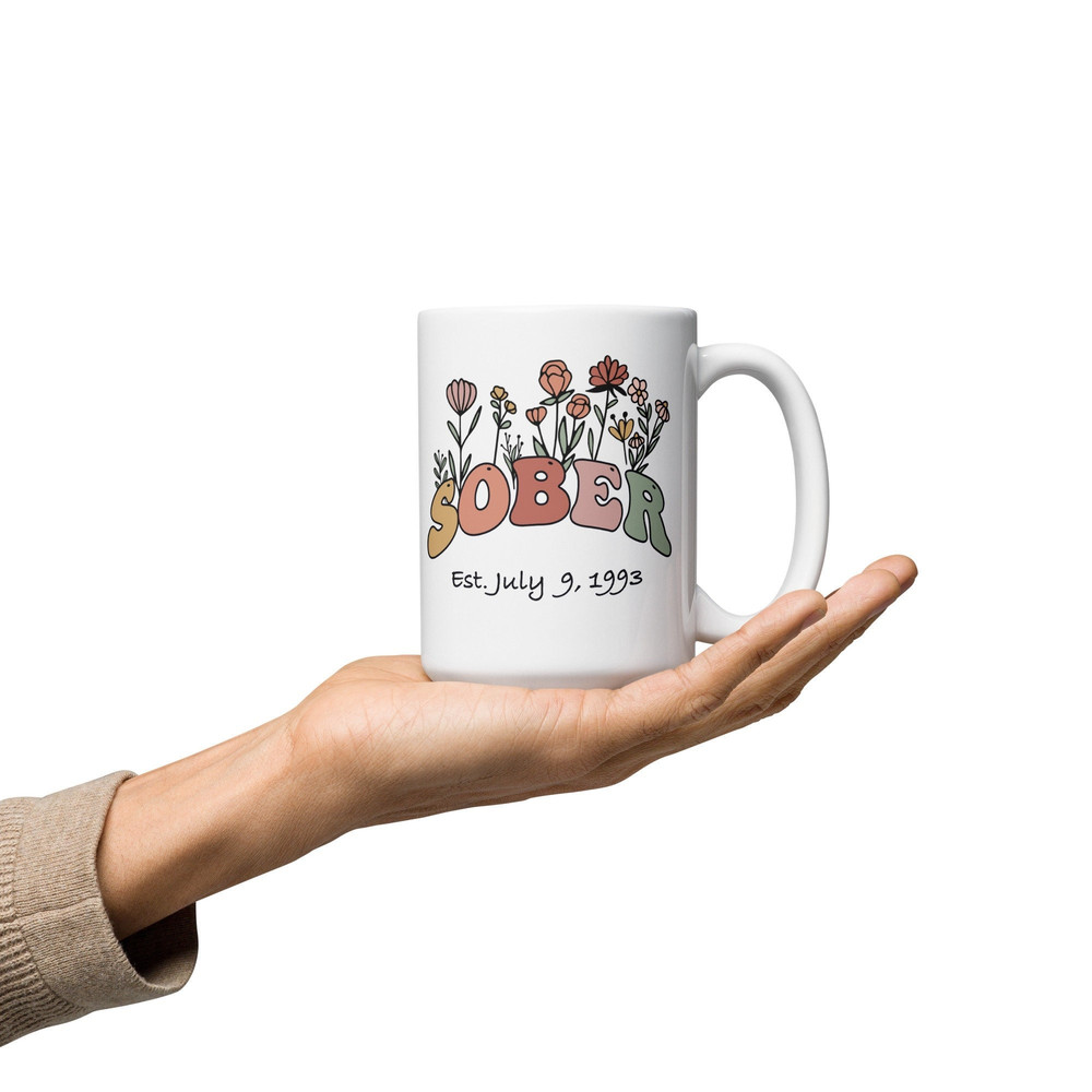 Sobriety Gift For Women, Sobriety Mug, Sober Gift, Sober Mug, Sobriety Date, Soberversary, Recovery Gifts For Women - 1.jpg