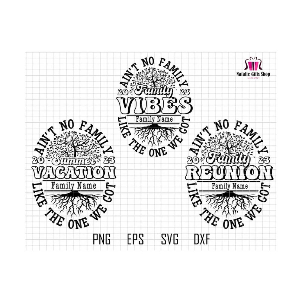 27102023173158-aint-no-family-like-the-one-we-got-bundle-svg-family-image-1.jpg