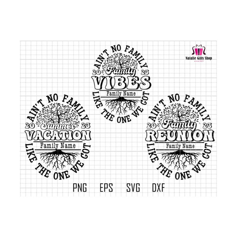27102023173158-aint-no-family-like-the-one-we-got-bundle-svg-family-image-1.jpg
