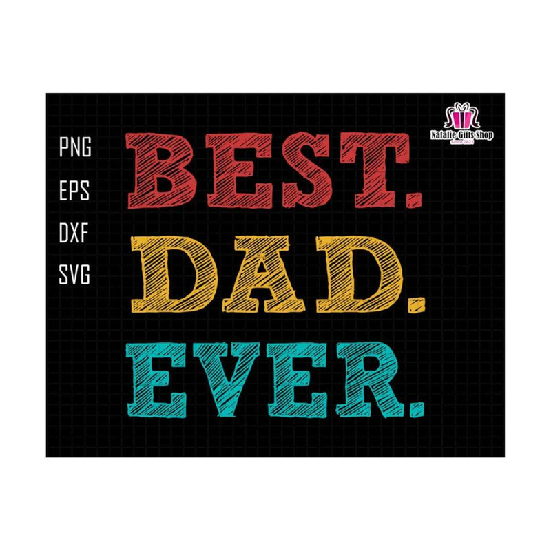 27102023173542-best-dad-ever-svg-best-dad-svg-dad-svg-fathers-day-image-1.jpg