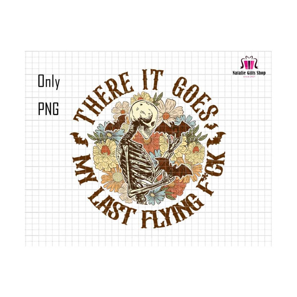 27102023173612-there-it-goes-png-my-last-flying-fck-png-skeletons-image-1.jpg