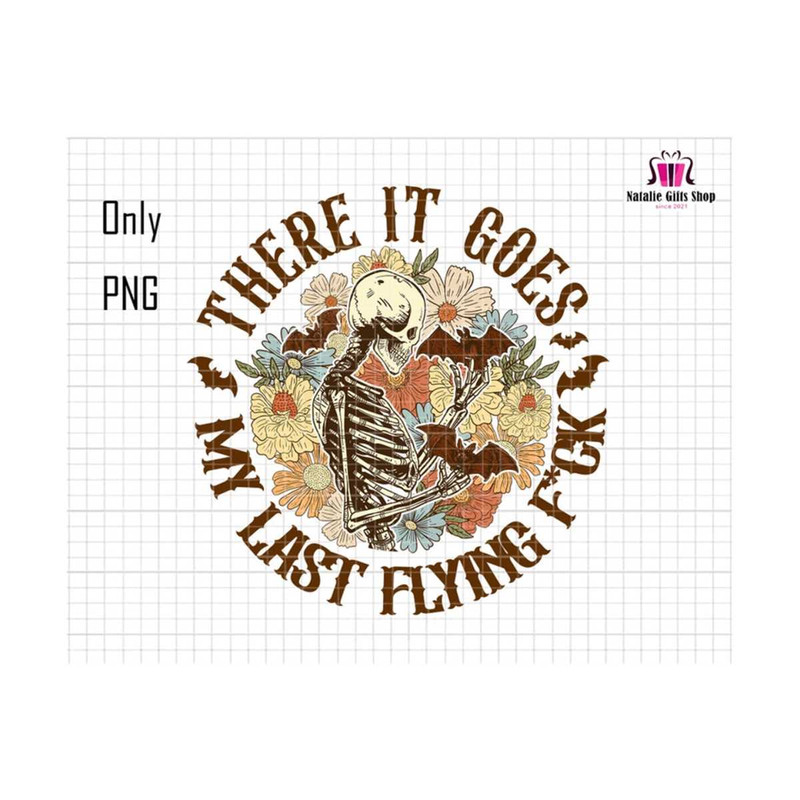 27102023173612-there-it-goes-png-my-last-flying-fck-png-skeletons-image-1.jpg