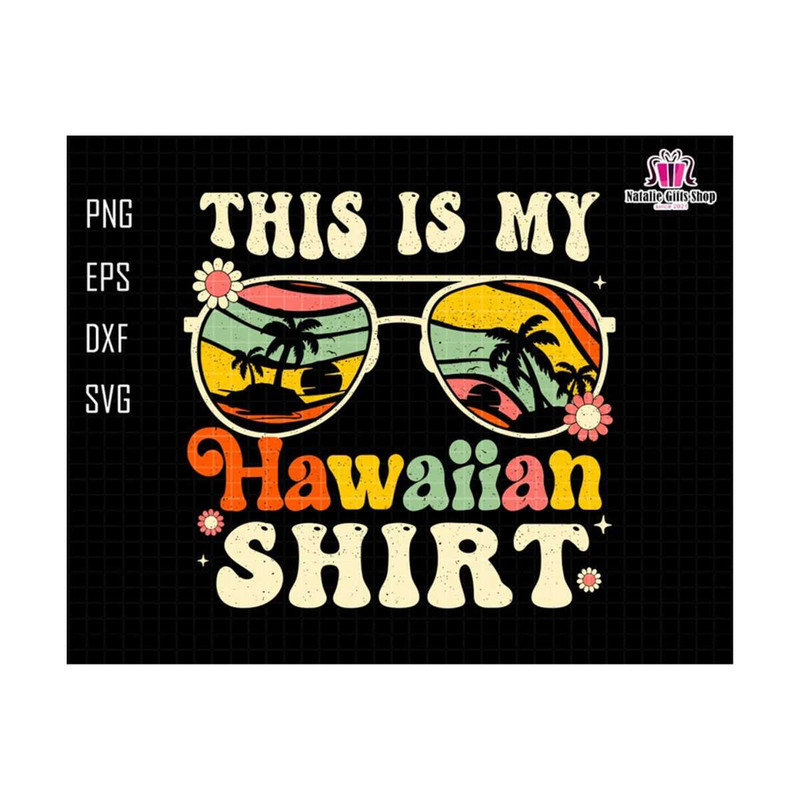 27102023173928-this-is-my-hawaiian-shirt-svg-tropical-summer-break-svg-image-1.jpg
