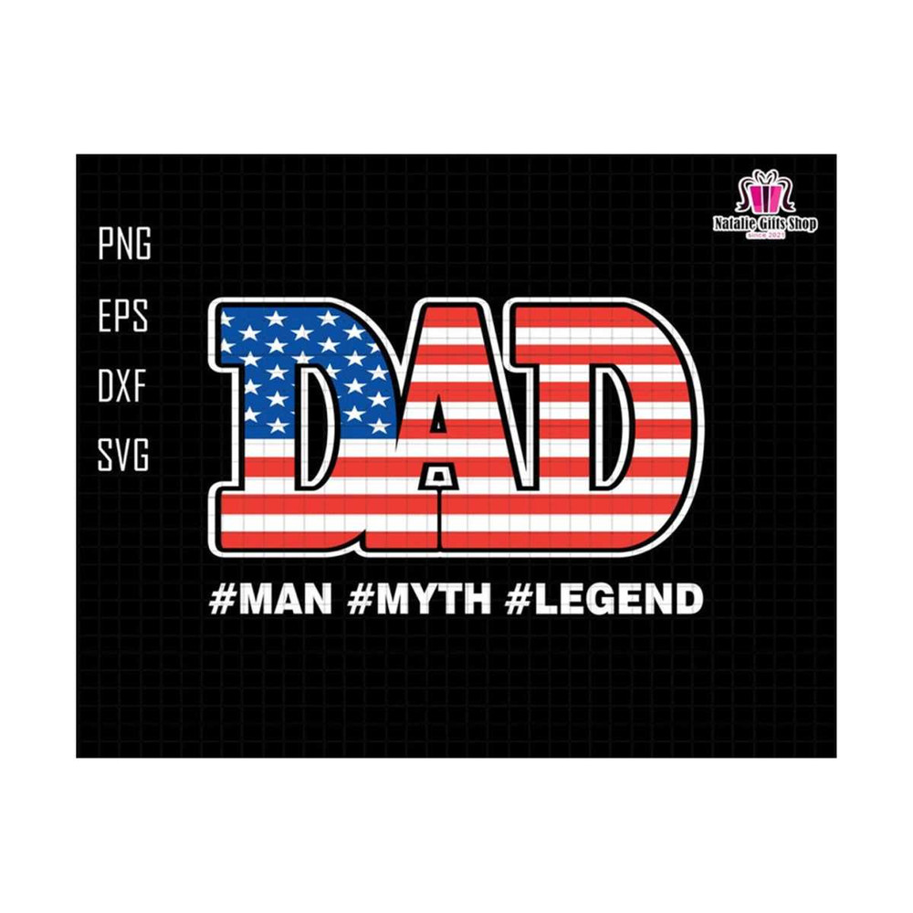 27102023174040-dad-man-myth-legend-svg-american-flag-svg-dad-svg-dad-image-1.jpg