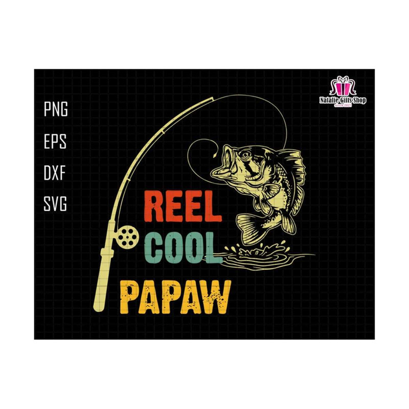27102023174120-reel-cool-papaw-svg-papaw-dad-svg-gift-for-papaw-svg-retro-image-1.jpg