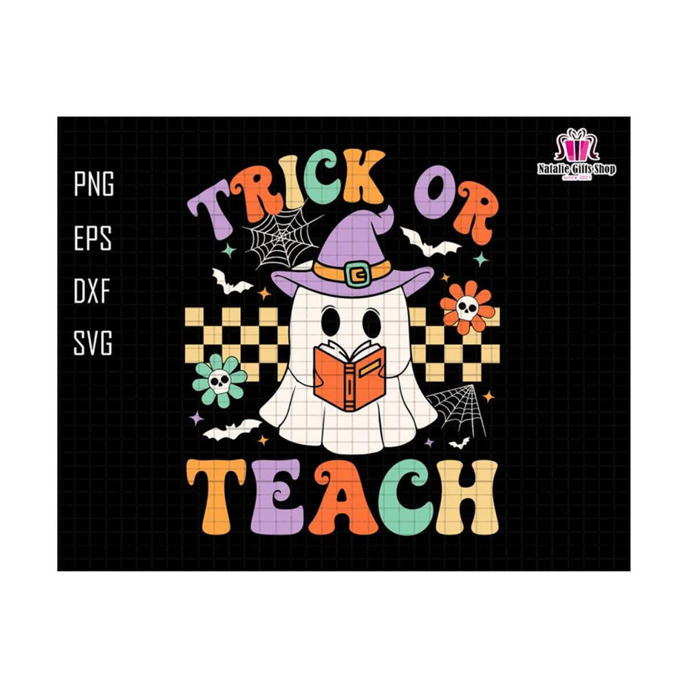 27102023174326-trick-or-teach-svg-halloween-teacher-svg-teacher-gift-retro-image-1.jpg
