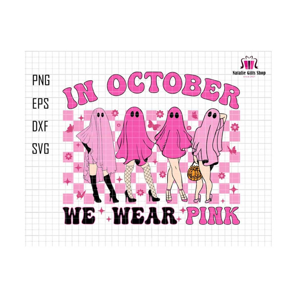 2710202317441-in-october-we-wear-pink-svg-breast-cancer-awareness-svg-image-1.jpg