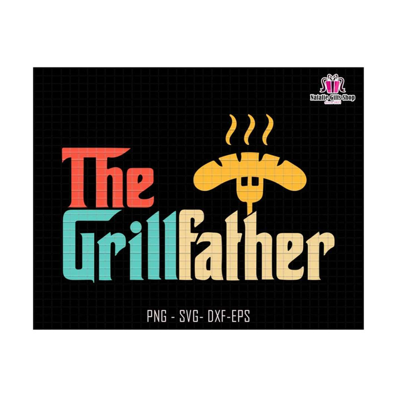 27102023175037-the-grill-father-svg-grilling-svg-barbeque-svg-chef-dad-image-1.jpg