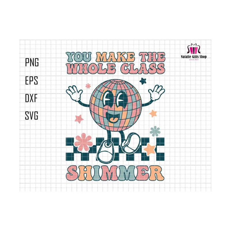 27102023175347-you-make-the-whole-class-shimmer-svg-class-shimmer-svg-image-1.jpg