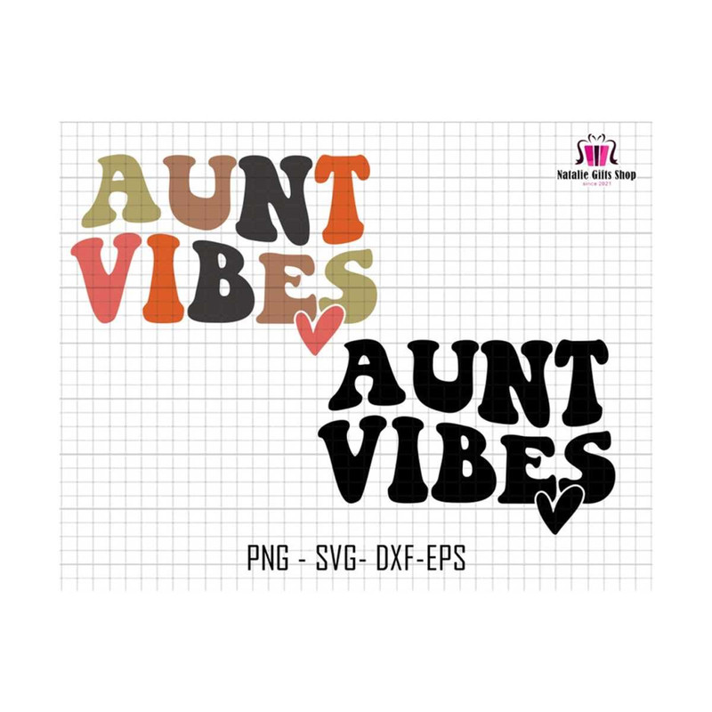 27102023175838-aunt-vibes-svg-aunt-svg-groovy-aunt-vibes-svg-retro-aunt-image-1.jpg