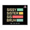 2710202318246-sissy-sister-sis-bruh-svg-retro-sister-bruh-svg-sister-image-1.jpg