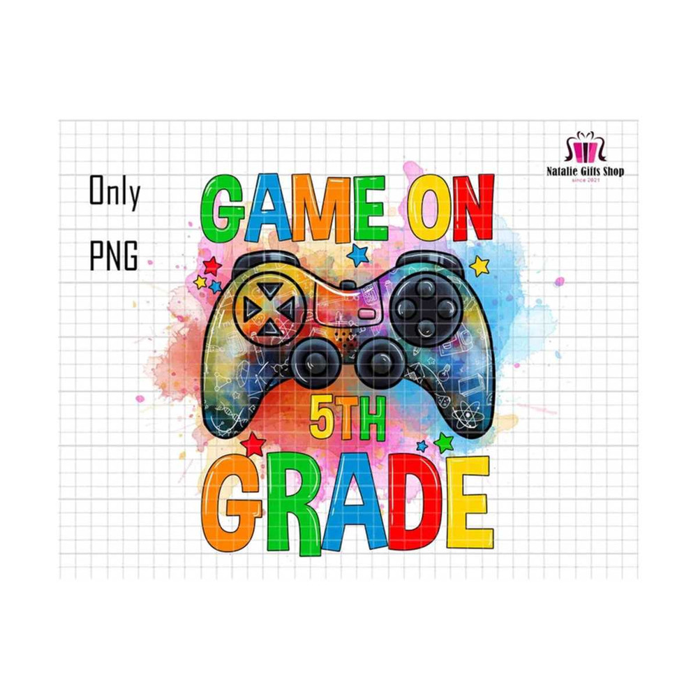 2710202318329-game-on-5th-grade-png-fifth-grade-png-5th-grade-sublimation-image-1.jpg