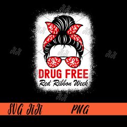 drug free red ribbon week png, red ribbon week awareness png, cute bleached messy bun png