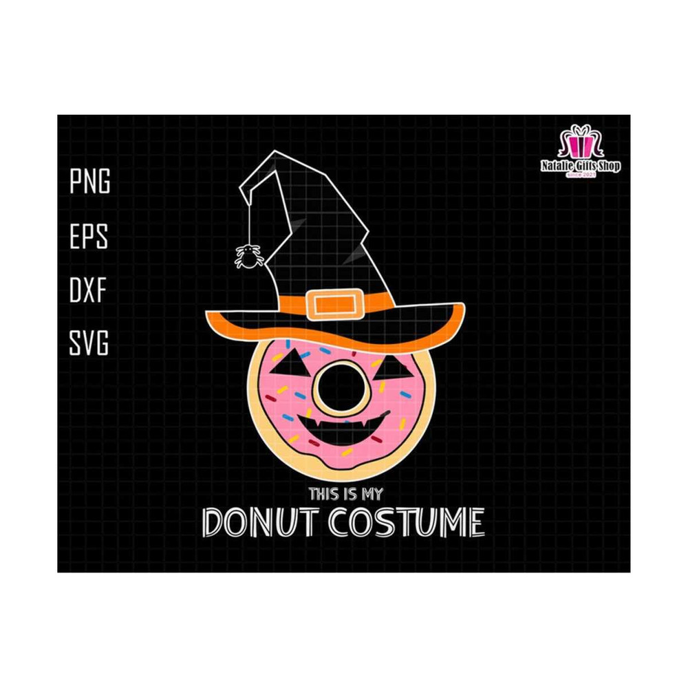 27102023181631-this-is-my-donut-costume-svg-donut-witch-svg-spooky-season-image-1.jpg