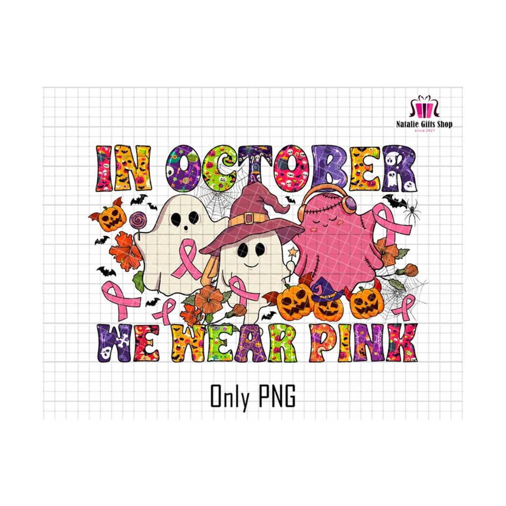 2710202318174-in-october-we-wear-pink-png-cute-ghost-svg-we-wear-pink-image-1.jpg