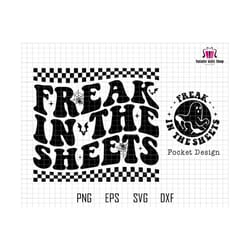 freak in the sheets svg, halloween svg, spooky svg, ghost svg, funny halloween svg, spooky season svg, adult humor svg, ghost butt svg