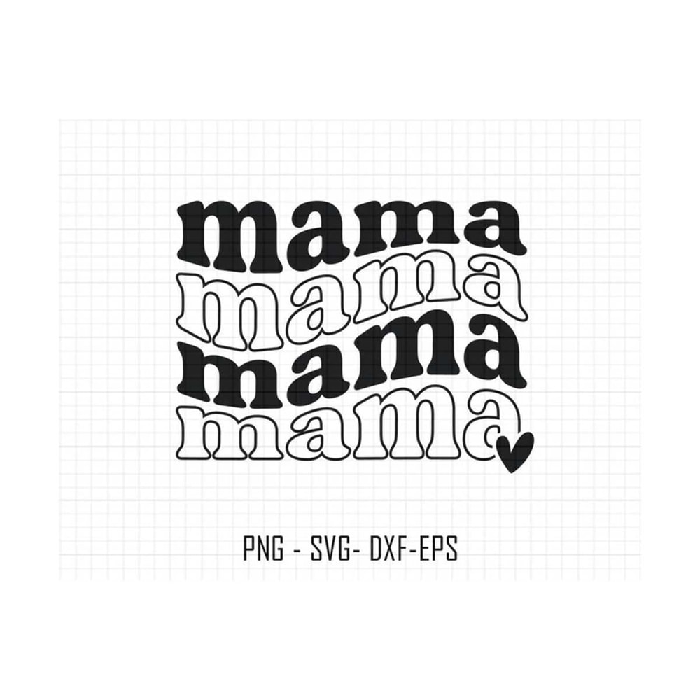 27102023184331-mama-svg-file-instant-download-mama-cut-file-for-cricut-mom-image-1.jpg