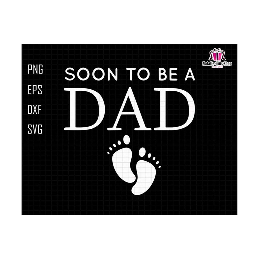 27102023184537-soon-to-be-dad-svg-promoted-dad-est-2023-svg-dad-est-2023-image-1.jpg