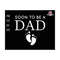 27102023184537-soon-to-be-dad-svg-promoted-dad-est-2023-svg-dad-est-2023-image-1.jpg