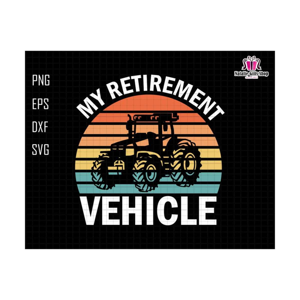 2710202318510-my-retirement-vehicle-svg-retire-dad-svg-retirement-svg-image-1.jpg