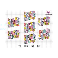 first grade vibes svg bundle, 1st of school, student teacher gift, kindergarten svg, back to school svg bundle, groovy teacher, vibes season