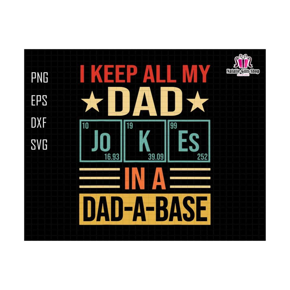 27102023185350-i-keep-all-my-dad-jokes-in-a-dad-a-base-svg-dad-svg-jokes-image-1.jpg