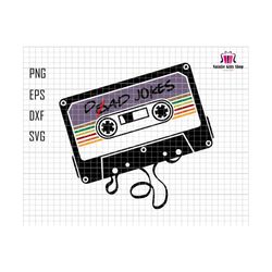 dad joked svg, dad jokes vintage tape svg, fathers day svg, dad svg, jokes dad svg, funny dad svg, gift for dad, step dad svg, bonus dad svg