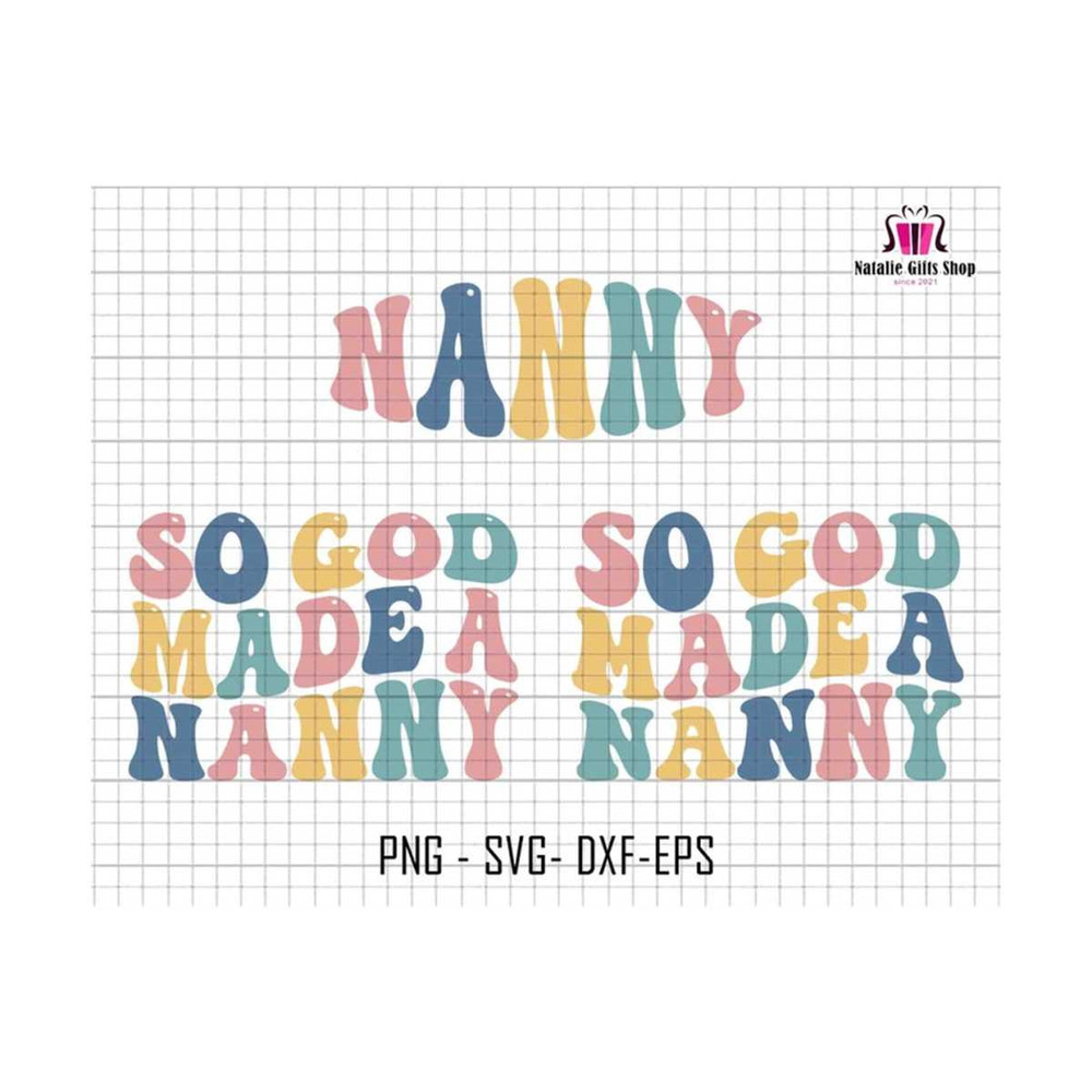 2710202319554-so-god-made-a-nanny-svg-grandma-shirt-grandma-svg-god-image-1.jpg