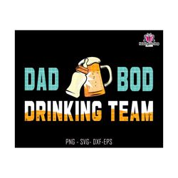 Dad Bod Drinking Team Svg, Beer Stein Cheers Baby Bottle Svg, Dad Bod Svg, New Dad Design Svg, Dad And Baby Svg, Newborn Svg, Dad Life Svg