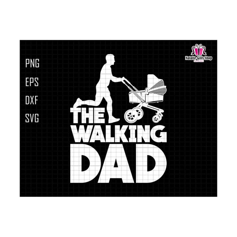 27102023191019-the-walking-dad-svg-new-dad-svg-dad-and-child-svg-fathers-image-1.jpg