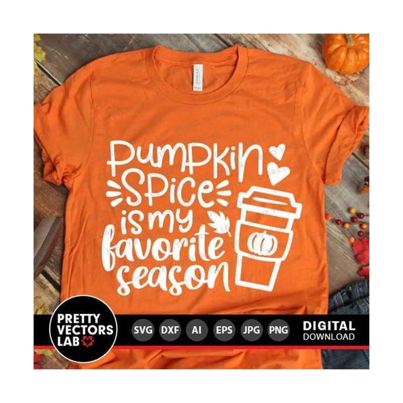 MR-27102023191756-pumpkin-spice-is-my-favorite-season-svg-thanksgiving-svg-dxf-image-1.jpg