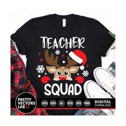 teacher squad svg, christmas svg, reindeer svg, teacher cut files, funny deer svg, dxf, eps, png, teacher shirt design,