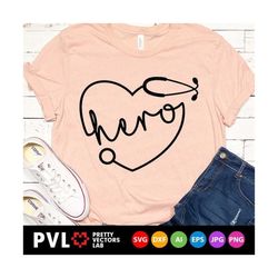 hero svg, doctor svg, nurse svg, stethoscope svg, love heart svg, medical worker cut files, healthcare svg, dxf, eps, pn