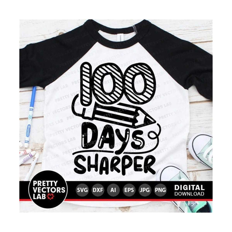 MR-2710202320410-100-days-sharper-svg-100-days-of-school-svg-dxf-eps-png-kids-image-1.jpg