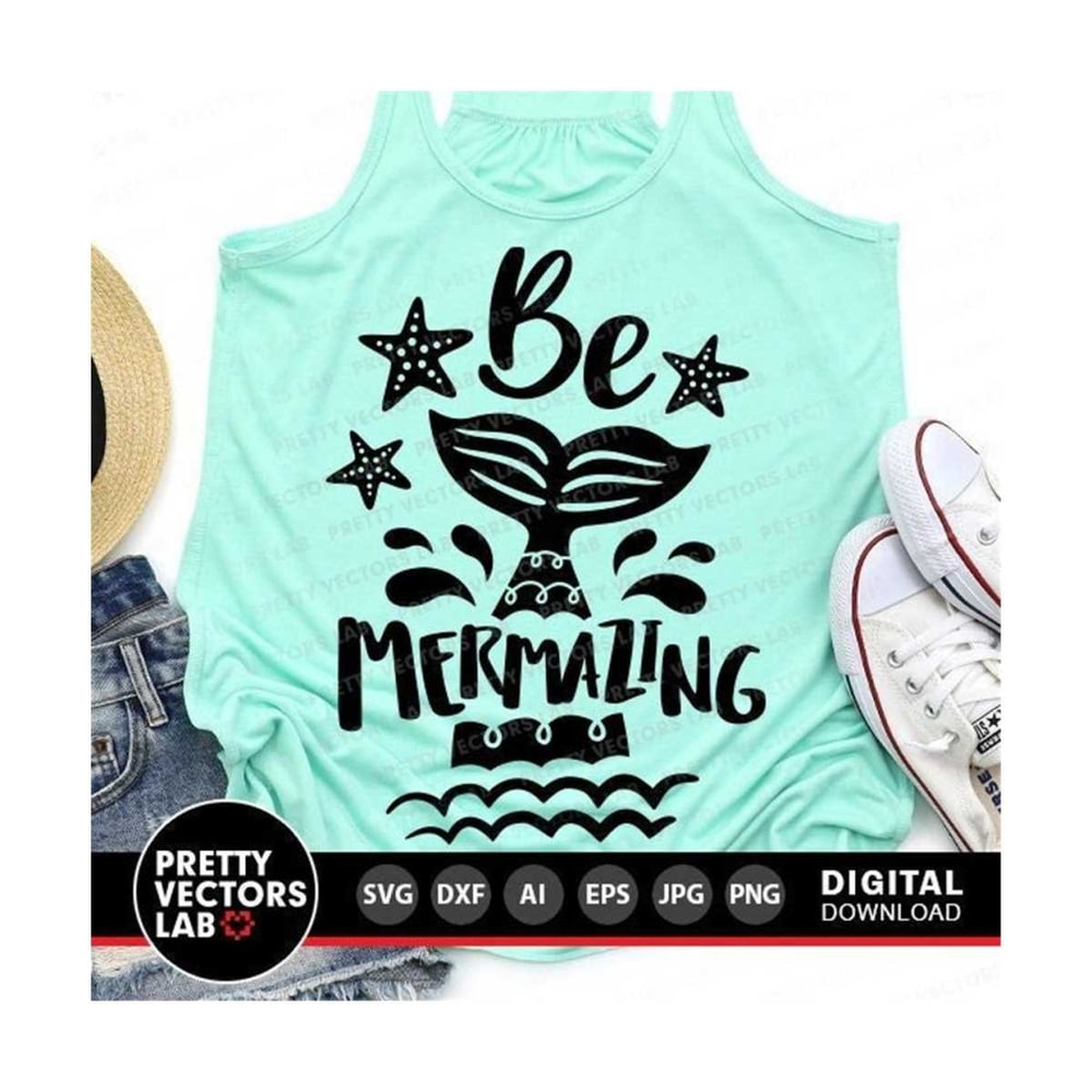 MR-2710202320541-be-mermazing-svg-summer-cut-files-mermaid-svg-dxf-eps-png-image-1.jpg