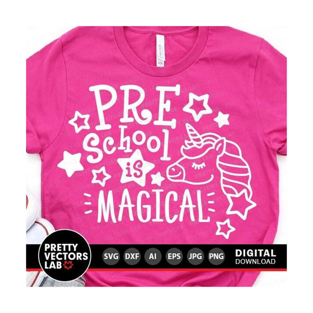 MR-27102023201421-preschool-is-magical-svg-back-to-school-svg-girls-shirt-svg-image-1.jpg